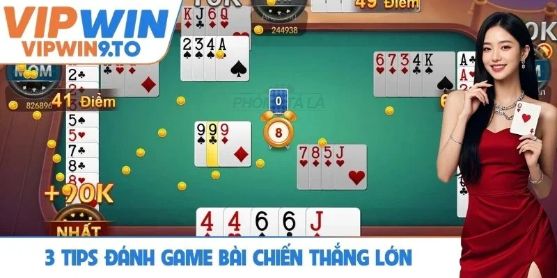 3 tips đánh game bài chiến thắng lớn