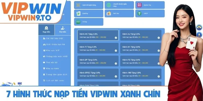 7 hình thức nạp tiền VIPWIN xanh chín
