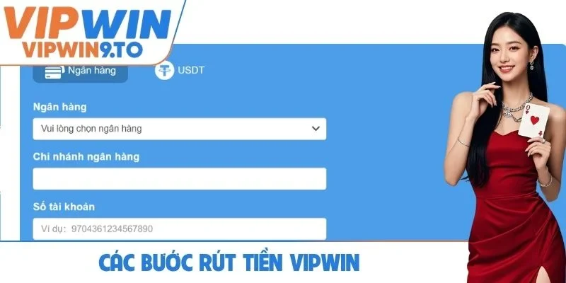Các bước rút tiền VIPWIN nhanh chóng