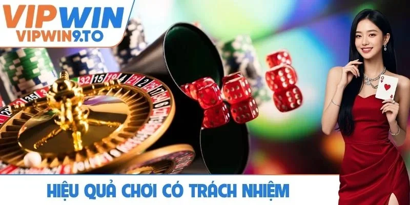 Hiệu quả tích cực nhờ chơi có trách nhiệm