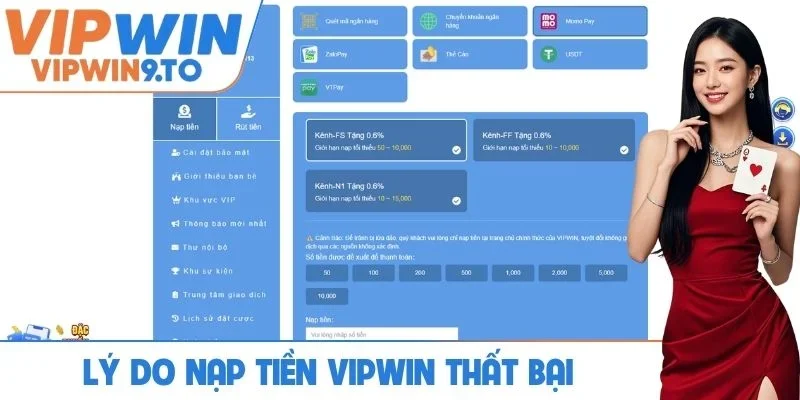 Lý do nạp tiền VIPWIN không thành công